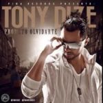 Tony Dize - Prometo Olvidarte MP3