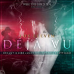 Bryant Myers, Anonimus, Darell & Brytiago - Déjà Vu MP3